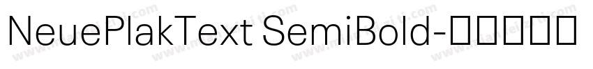 NeuePlakText SemiBold字体转换